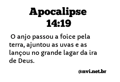 APOCALIPSE 14:19 NVI NOVA VERSÃO INTERNACIONAL