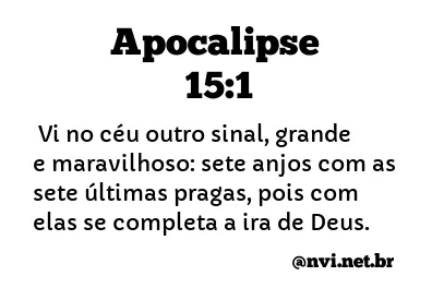 APOCALIPSE 15:1 NVI NOVA VERSÃO INTERNACIONAL