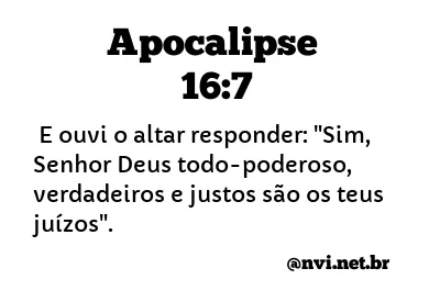 APOCALIPSE 16:7 NVI NOVA VERSÃO INTERNACIONAL