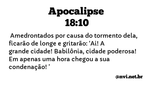 APOCALIPSE 18:10 NVI NOVA VERSÃO INTERNACIONAL