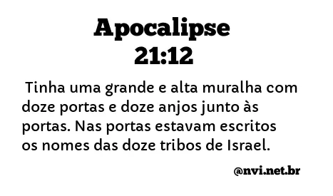 APOCALIPSE 21:12 NVI NOVA VERSÃO INTERNACIONAL