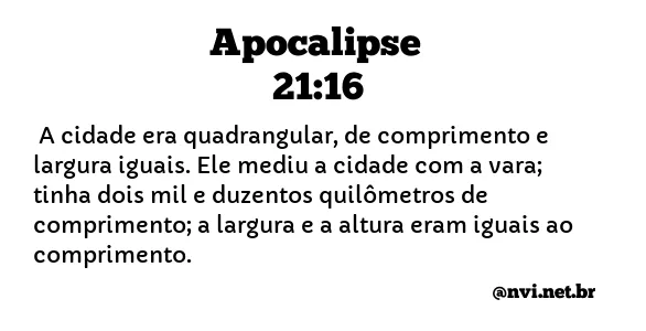 APOCALIPSE 21:16 NVI NOVA VERSÃO INTERNACIONAL