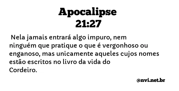 APOCALIPSE 21:27 NVI NOVA VERSÃO INTERNACIONAL