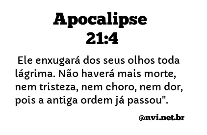 APOCALIPSE 21:4 NVI NOVA VERSÃO INTERNACIONAL