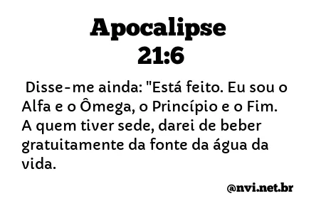 APOCALIPSE 21:6 NVI NOVA VERSÃO INTERNACIONAL