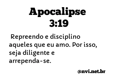 APOCALIPSE 3:19 NVI NOVA VERSÃO INTERNACIONAL