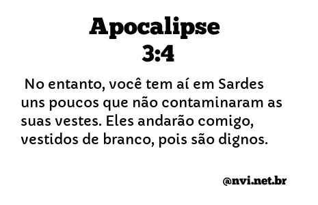 APOCALIPSE 3:4 NVI NOVA VERSÃO INTERNACIONAL