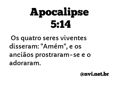 APOCALIPSE 5:14 NVI NOVA VERSÃO INTERNACIONAL