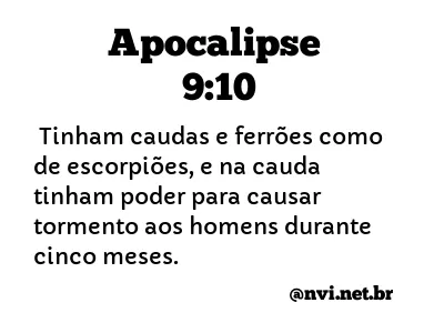 APOCALIPSE 9:10 NVI NOVA VERSÃO INTERNACIONAL