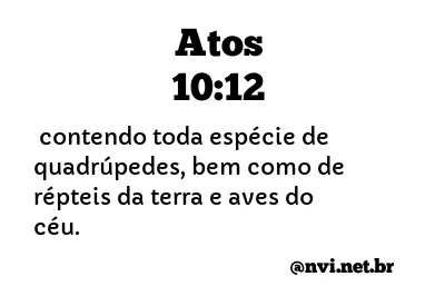 ATOS 10:12 NVI NOVA VERSÃO INTERNACIONAL