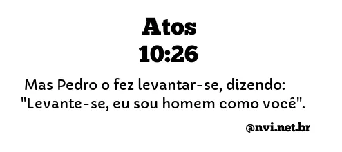 ATOS 10:26 NVI NOVA VERSÃO INTERNACIONAL