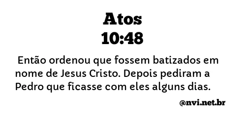 ATOS 10:48 NVI NOVA VERSÃO INTERNACIONAL