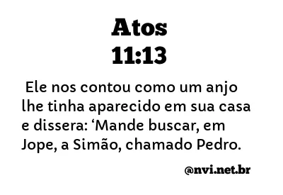 ATOS 11:13 NVI NOVA VERSÃO INTERNACIONAL