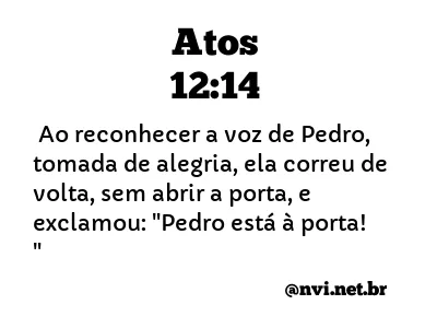 ATOS 12:14 NVI NOVA VERSÃO INTERNACIONAL