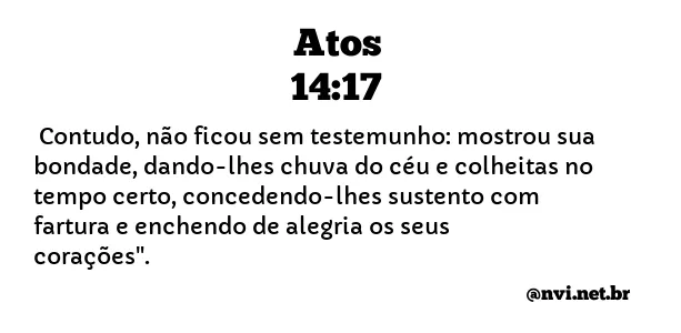 ATOS 14:17 NVI NOVA VERSÃO INTERNACIONAL