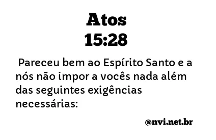 ATOS 15:28 NVI NOVA VERSÃO INTERNACIONAL