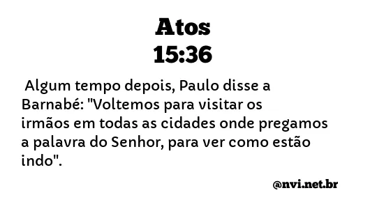 ATOS 15:36 NVI NOVA VERSÃO INTERNACIONAL