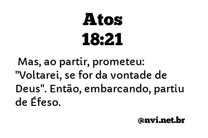 ATOS 18:21 NVI NOVA VERSÃO INTERNACIONAL