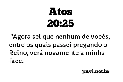 ATOS 20:25 NVI NOVA VERSÃO INTERNACIONAL