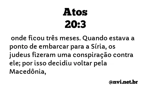 ATOS 20:3 NVI NOVA VERSÃO INTERNACIONAL