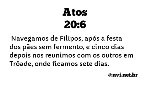 ATOS 20:6 NVI NOVA VERSÃO INTERNACIONAL