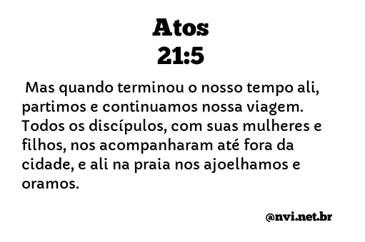 ATOS 21:5 NVI NOVA VERSÃO INTERNACIONAL