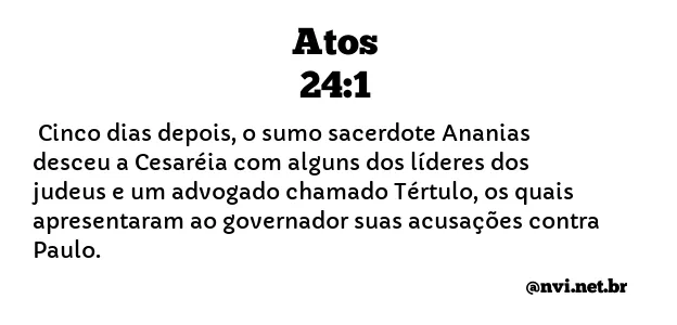 ATOS 24:1 NVI NOVA VERSÃO INTERNACIONAL