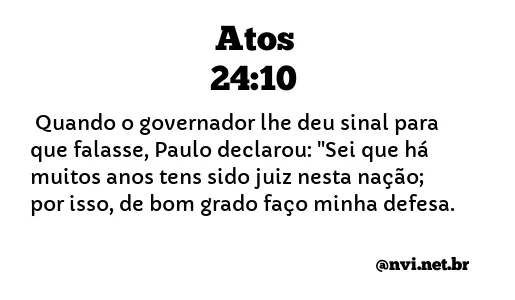 ATOS 24:10 NVI NOVA VERSÃO INTERNACIONAL