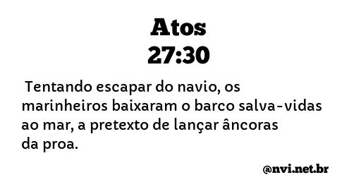 ATOS 27:30 NVI NOVA VERSÃO INTERNACIONAL