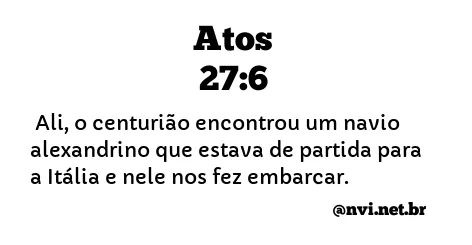 ATOS 27:6 NVI NOVA VERSÃO INTERNACIONAL