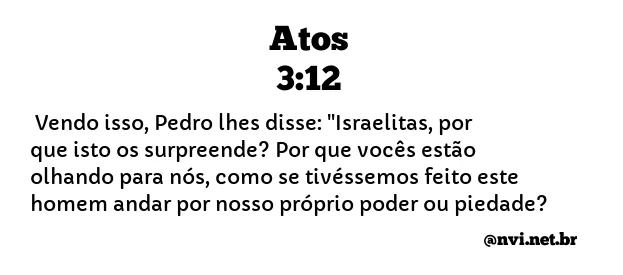 ATOS 3:12 NVI NOVA VERSÃO INTERNACIONAL