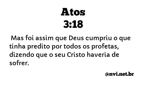 ATOS 3:18 NVI NOVA VERSÃO INTERNACIONAL