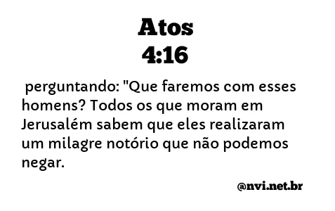 ATOS 4:16 NVI NOVA VERSÃO INTERNACIONAL