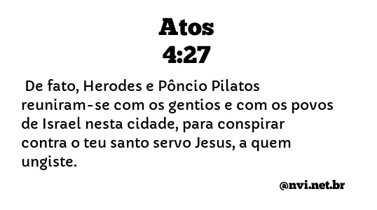 ATOS 4:27 NVI NOVA VERSÃO INTERNACIONAL