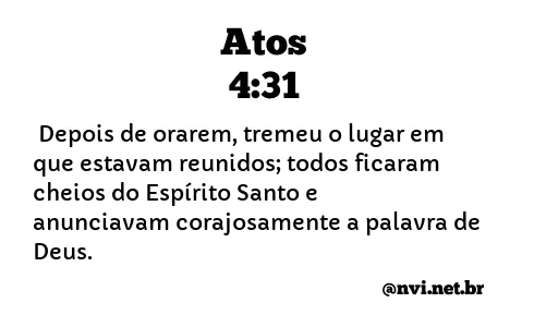 ATOS 4:31 NVI NOVA VERSÃO INTERNACIONAL