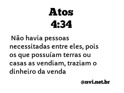 ATOS 4:34 NVI NOVA VERSÃO INTERNACIONAL