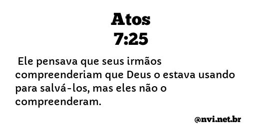 ATOS 7:25 NVI NOVA VERSÃO INTERNACIONAL