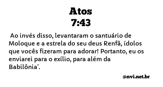 ATOS 7:43 NVI NOVA VERSÃO INTERNACIONAL