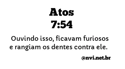 ATOS 7:54 NVI NOVA VERSÃO INTERNACIONAL