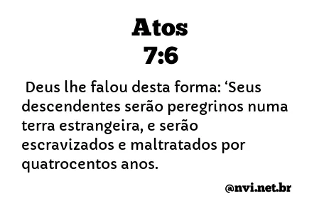 ATOS 7:6 NVI NOVA VERSÃO INTERNACIONAL