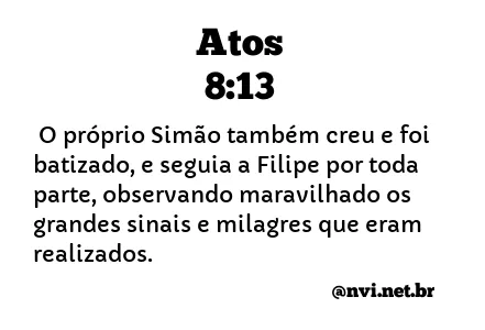 ATOS 8:13 NVI NOVA VERSÃO INTERNACIONAL