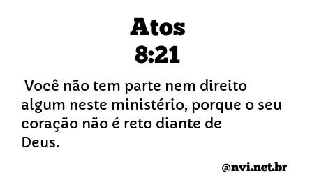 ATOS 8:21 NVI NOVA VERSÃO INTERNACIONAL