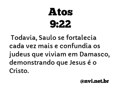 ATOS 9:22 NVI NOVA VERSÃO INTERNACIONAL