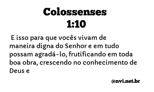 COLOSSENSES 1:10 NVI NOVA VERSÃO INTERNACIONAL