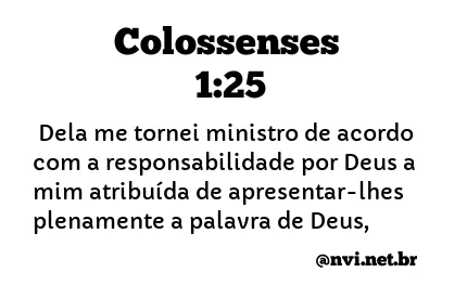 COLOSSENSES 1:25 NVI NOVA VERSÃO INTERNACIONAL
