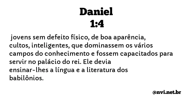 DANIEL 1:4 NVI NOVA VERSÃO INTERNACIONAL