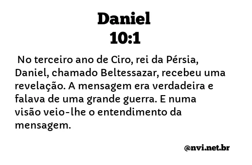DANIEL 10:1 NVI NOVA VERSÃO INTERNACIONAL
