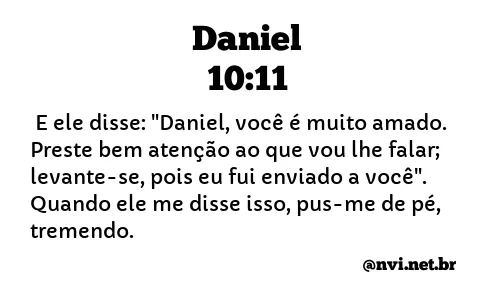 DANIEL 10:11 NVI NOVA VERSÃO INTERNACIONAL