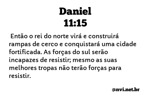 DANIEL 11:15 NVI NOVA VERSÃO INTERNACIONAL