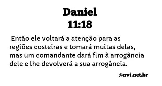 DANIEL 11:18 NVI NOVA VERSÃO INTERNACIONAL